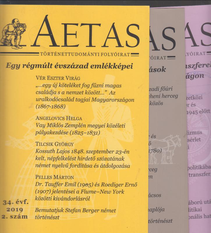 AETAS  Történettudományi folyóirat  34. évf. 2019  1.- 4-