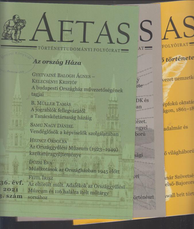 AETAS  Történettudományi folyóirat 36. évf.  2021  1.- 4.