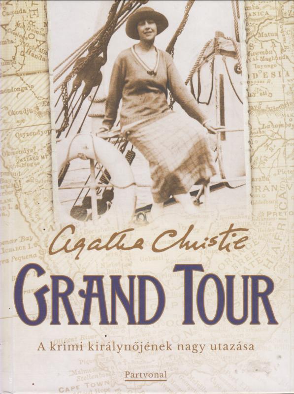 Agatha Christie :  GRAND TOUR