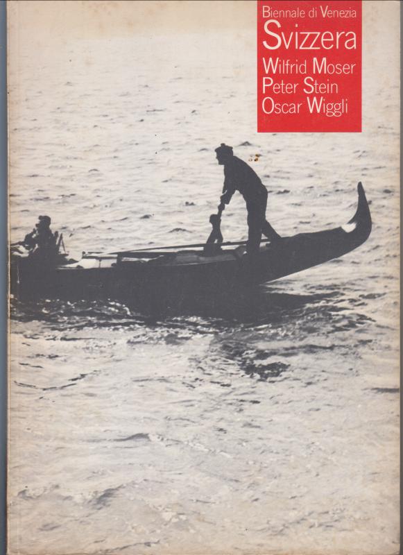 Biennale di Venezia 1980.  --  SVIZZERA ( Wilfrid Moser, Peter Stein, Oscar Wiggli)