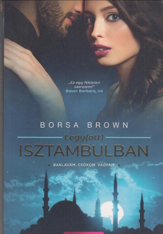 Borsa Brown : Légy(ott) Isztambulban