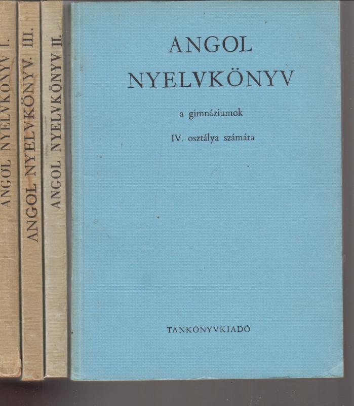 Buday László-Dr.Jakabfi László : Angol nyelvkönyv a gimnáziumok I.-IV. osztálya számára  ( 4 kötet)