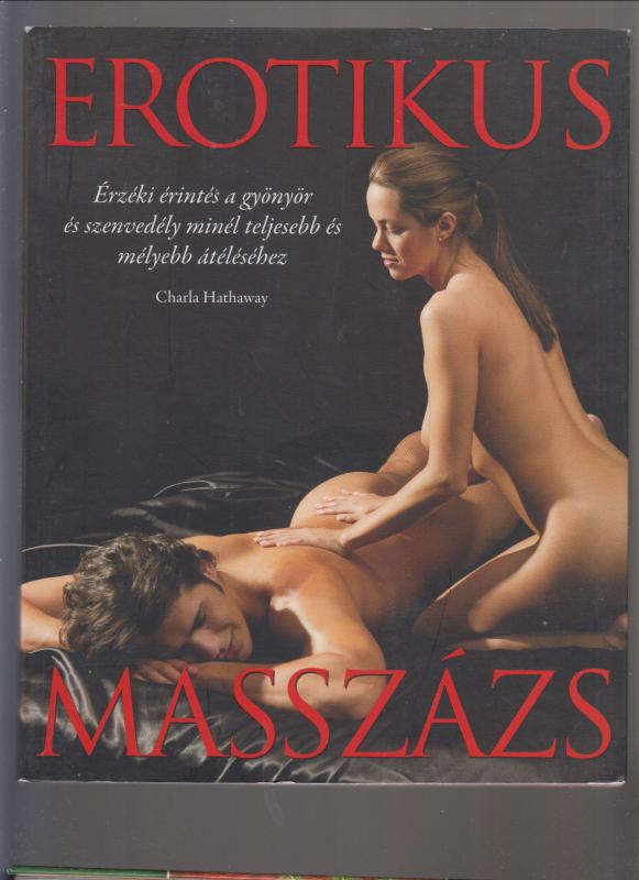 Charla Hathaway : Erotikus masszázs