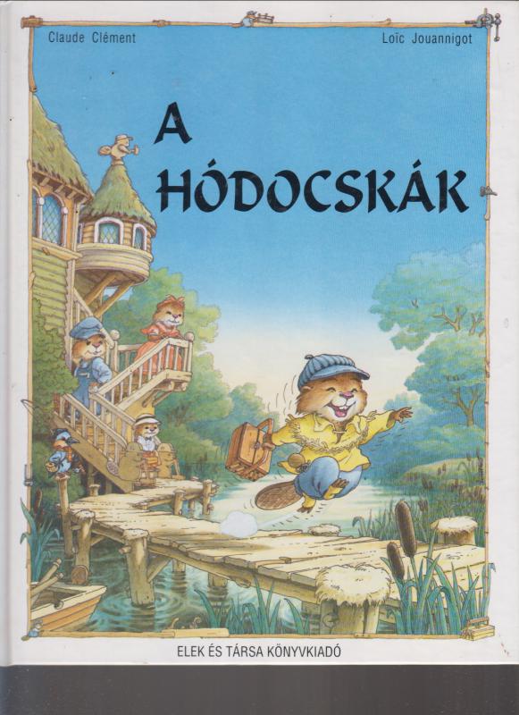 Clément, C.-Jouannigot, L.  :  A HÓDOCSKÁK