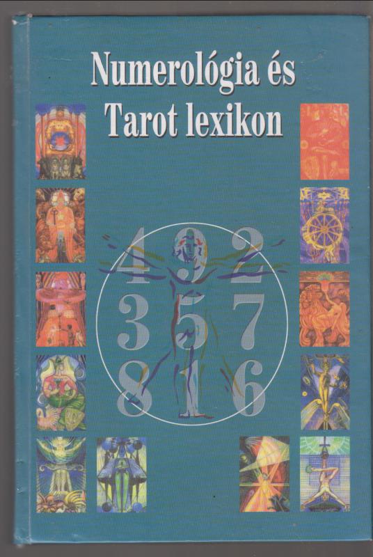 Dagmar Haager : Numerológia és tarot lexikon