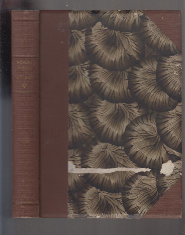 Dr. Kerekes Lajos (szerk.) Növényvédelem 1934. X. évfolyam és Kertészet 1934. VIII. évfolyam teljes (egybekötve)