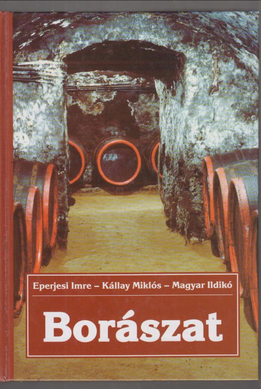 Eperjesi-Kállay-Magyar :  Borászat