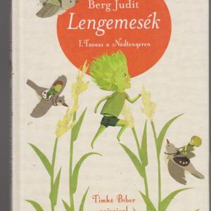 Berg Judit : LENGEMESÉK  I-IV.  (4 db könyv)  --  első kiadások !