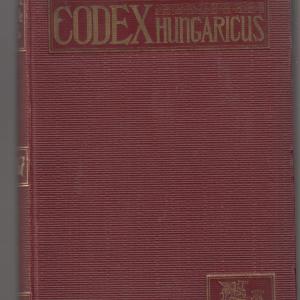 Codex Hungaricus - Magyar Törvények: 1687-1900. évi törvénycikkek    ( 8 kötet)