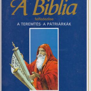Étienne Dahler (feldolg.) A biblia felfedezése: Ószövetség 1-6.