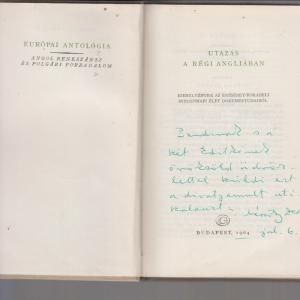 Gondolat Kiadó Utazás a régi Angliában (Szemelvények az Erzsébet-korabeli élet dokumentumaiból)  --  dedikált