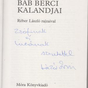 Lázár Ervin : BAB BERCI KALANDJAI  (dedikált)