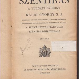 Ószövetségi szentirás a Vulgata szerint I-III.