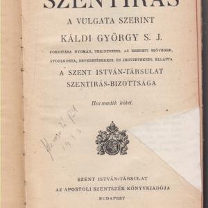 Ószövetségi szentirás a Vulgata szerint I-III.