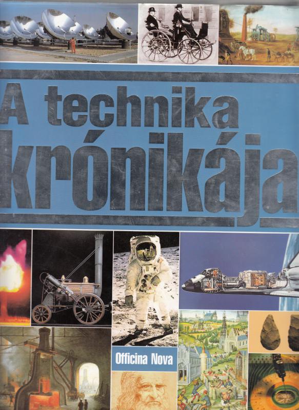 Felix R. Paturi : A TECHNIKA KRÓNIKÁJA