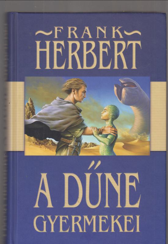 Frank Herbert : A DŰNE GYERMEKEI