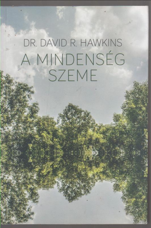 Hawkins, Davidr :  A Mindenség Szeme