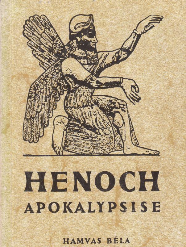 HENOCH APOKALYPSISE  Hamnas béla fordításában és bevezetőjével