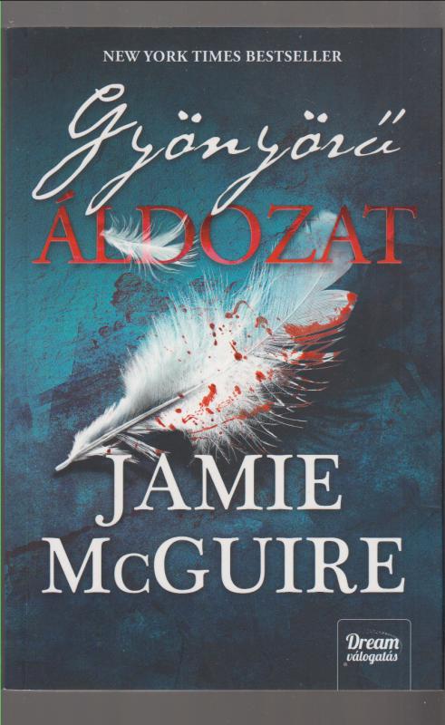 Jamie McGuire : Gyönyörű ​áldozat