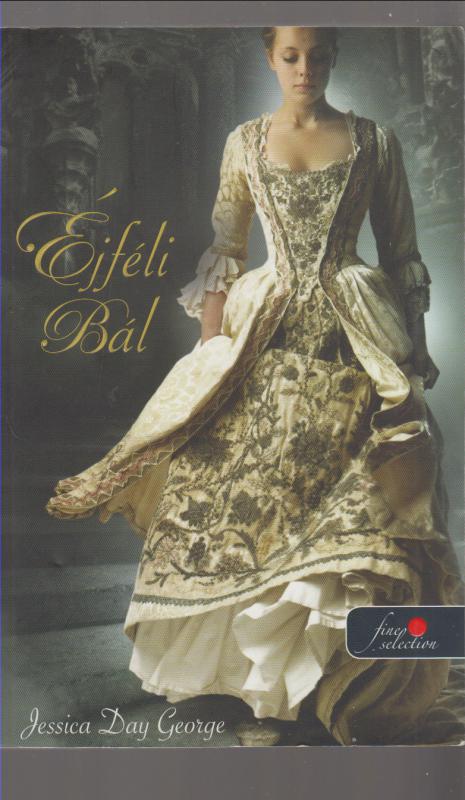 Jessica Day George : Éjféli ​bál