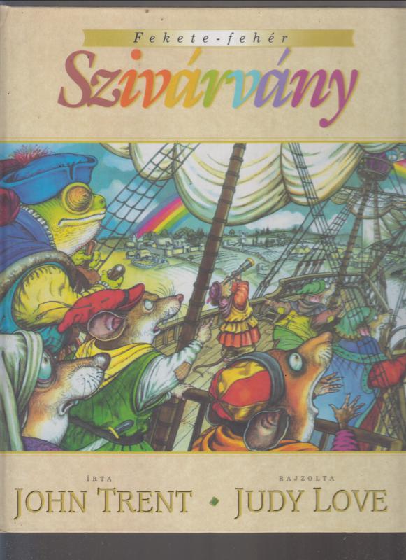 John Trent : Fekete-fehér Szivárvány