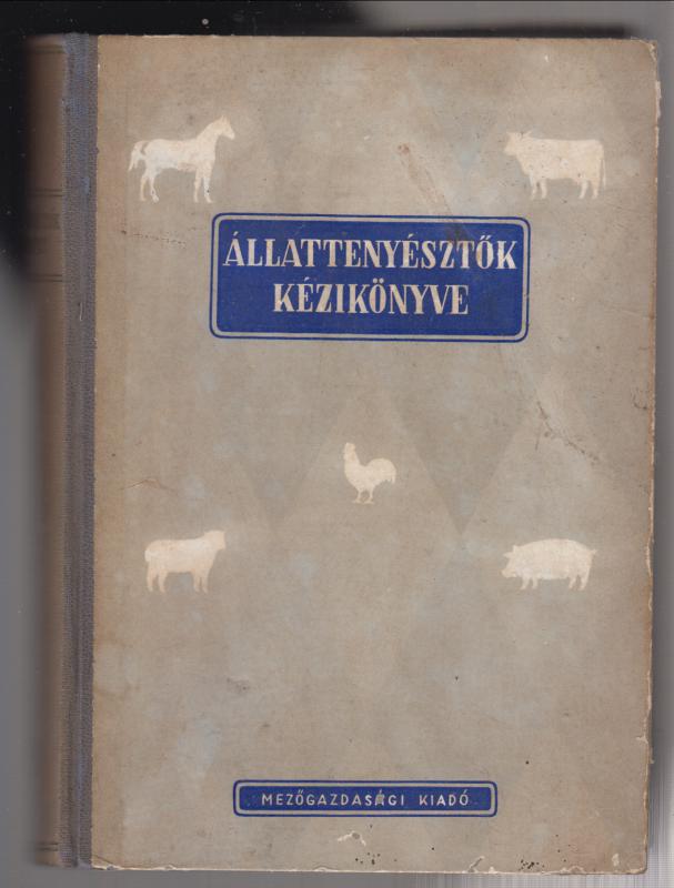 Kecskés-Mentler-Németh (szerk.) : Állattenyésztők kézikönyve