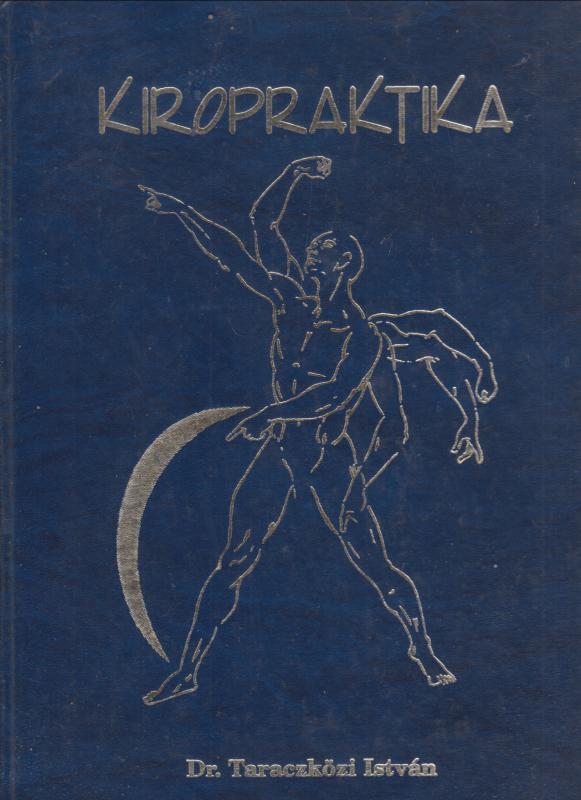 Kiropraktika Dr. Taraczközi István : KIROPRAKTIKA