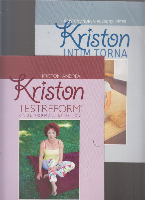 Kriston Andrea-Ruzsonyi Péter  :  Kriston intim torna  +  Kriston Andrea : Kriston testreform  (2 db könyv )