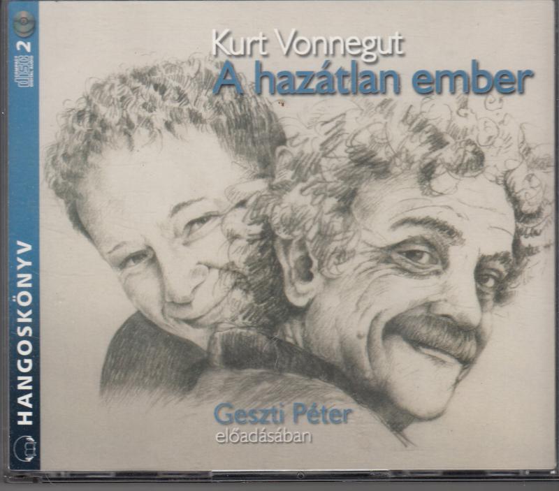 Kurt Vonnegut : A HAZÁTLAN EMBER   hangos könyv (2CD)
