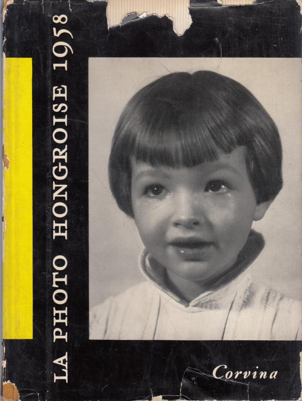 LA PHOTO HONGROISE - 1958  fotóalbum