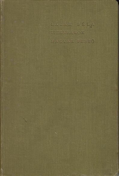 Lázár Béla: TIZENHÁROM MAGYAR FESTŐ