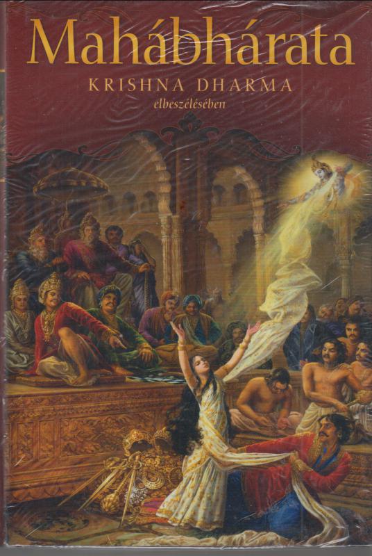 MAHÁBHÁRATA  (Krishna Dharma elbeszélésében)