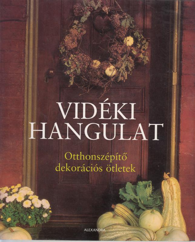 Mary Seehafer Sears - Eleanor Levie : VIDÉKI HANGULAT