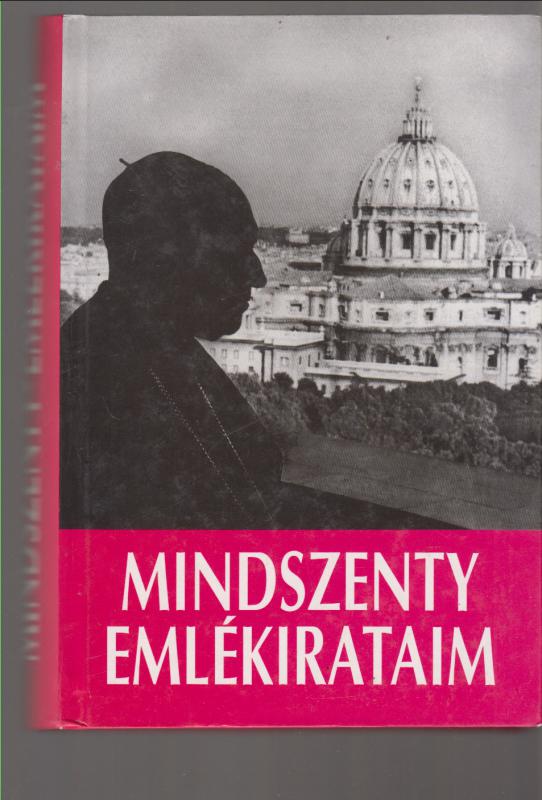 Mindszenty József : Emlékirataim