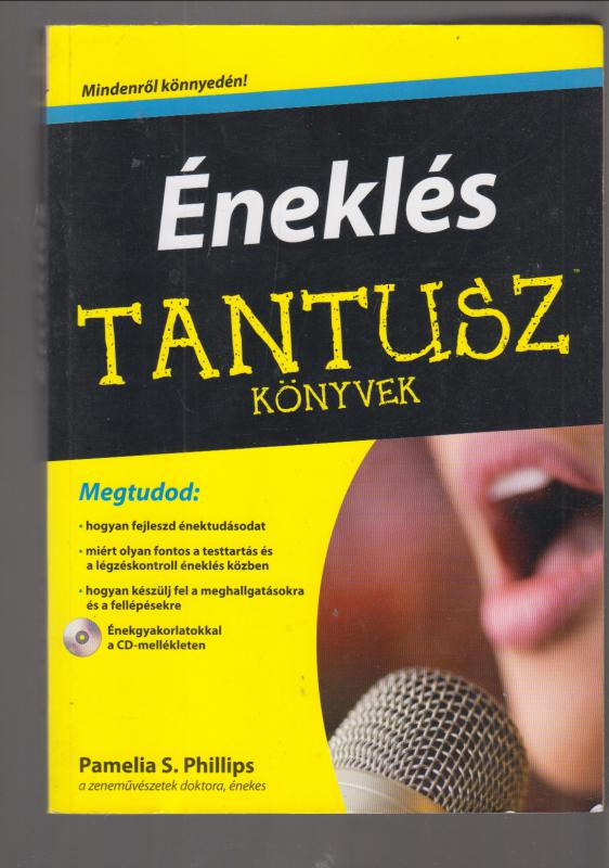 Pamelia S. Phillips : Éneklés (Tantusz Könyvek)- CD-melléklettel