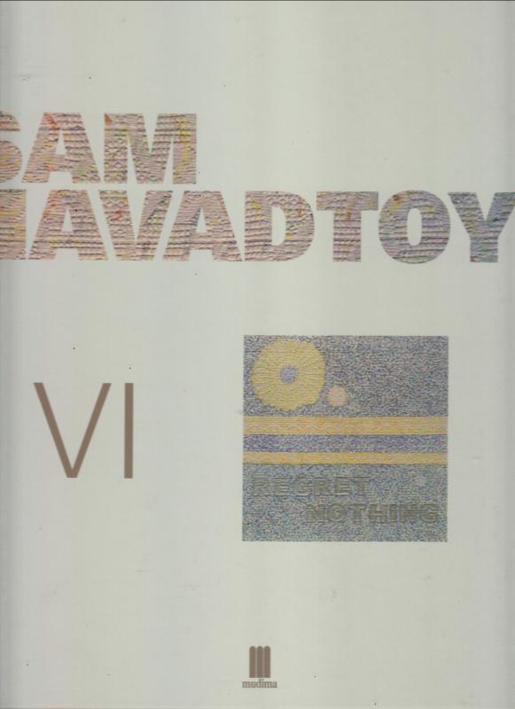 Sam Havadtoy  :  SAM HAVADTOY VI - Regret Nothing  --   Aláírt   (angol nyelvű)