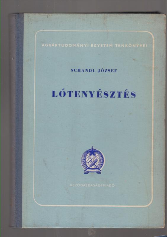 Schandl József  : Lótenyésztés