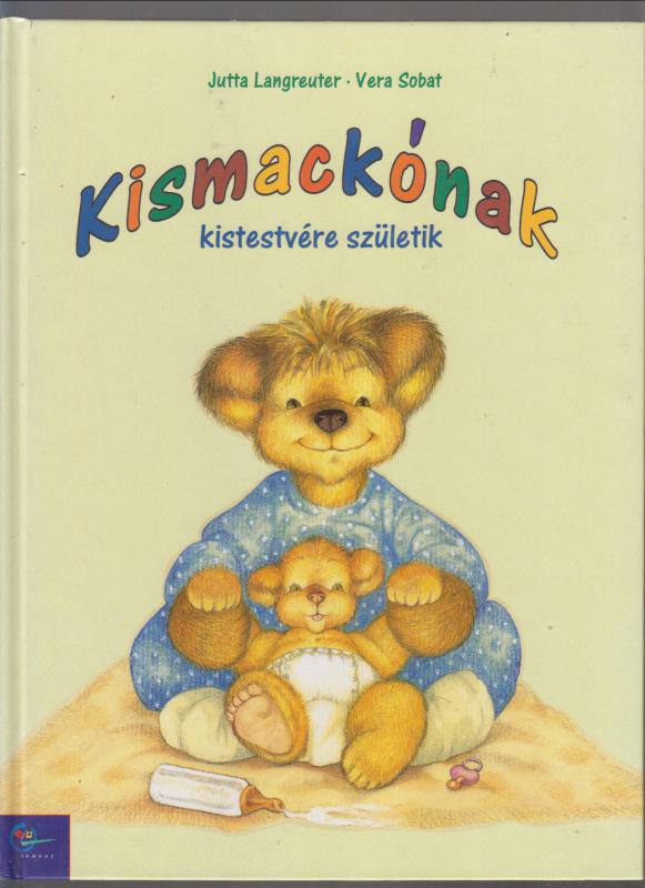 Scobat Jutta Langreuter :  Kismackónak kistestvére születik