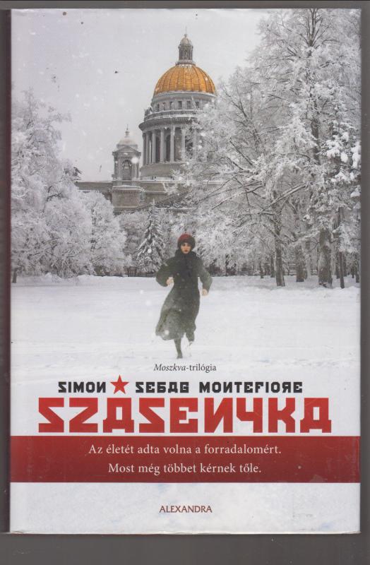 Simon Sebag Montefiore : Szásenyka