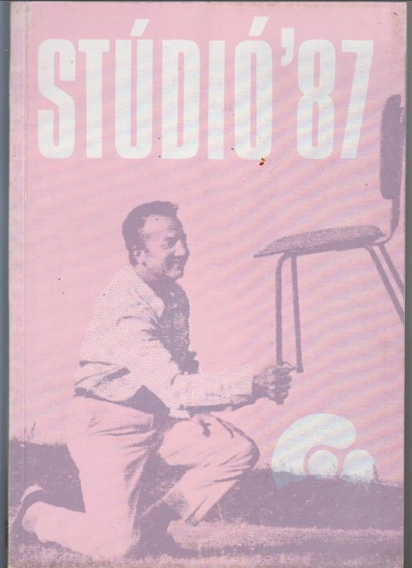 STÚDIÓ '87  --  A Fiatal Képzőművészek Stúdiójának kiállítása