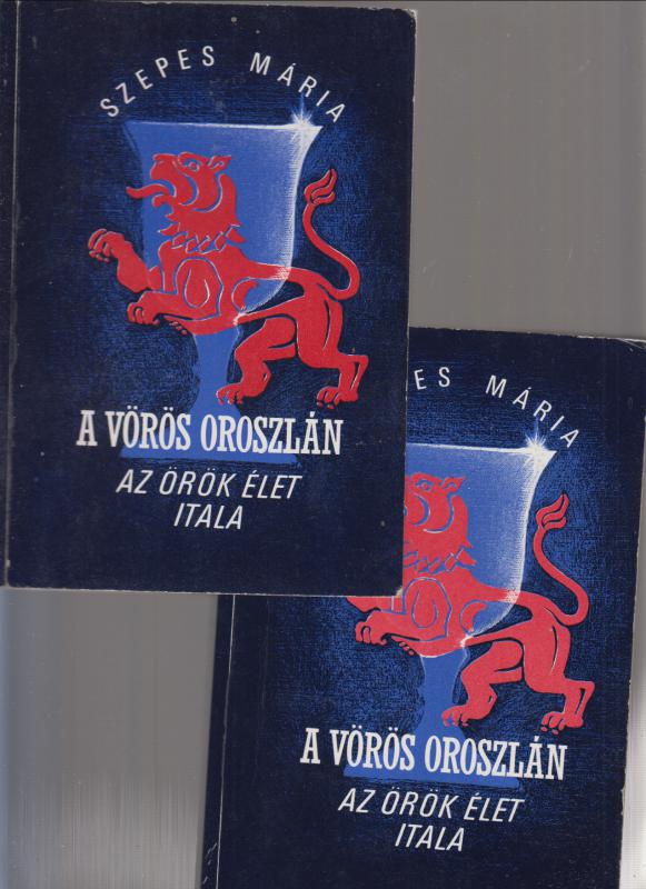 Szepes Mária : A vörös oroszlán