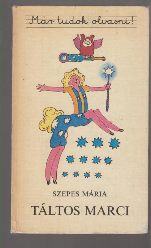 Szepes Mária : TÁLTOS MARCI