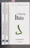 A. J. Christian :  A teljesség tekintete / A Teljesség illata / A Teljesség Hangja  ( 3 kötet)