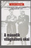A. J. P. Taylor : A második világháború okai