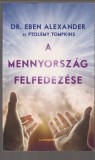 Alexander, Dr.eben Ptolemy Tompkins : A mennyország felfedezése