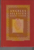 Angelus Silesius : KERUBI VÁNDOR  --  (új, bővített kiadás)