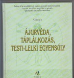 Atreya  --  Ájurvéda, táplálkozás, testi-lelki egyensúly