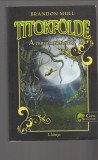 Brandon Mull  :  A mesés menedék - Titokfölde 1.