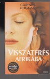 Corinne Hofmann : Visszatérés Afrikába