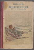 Daniel Defoe : ROBINSON CRUSOE élete és viszontagságai